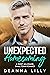 Unexpected Homecoming by Deanna Lilly