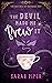 The Devil Made Me Brew It: A Paranormal Romantic Comedy