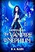 The Vampire and the Nephilim by D.A. Hahn