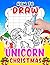 How To Draw Unicorn Christm...