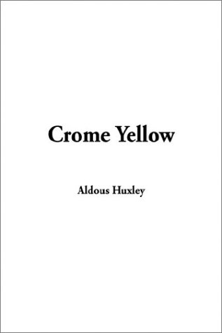 Crome Yellow