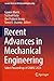Recent Advances in Mechanical Engineering: Select Proceedings of CAMSE 2021 (Lecture Notes in Mechanical Engineering)