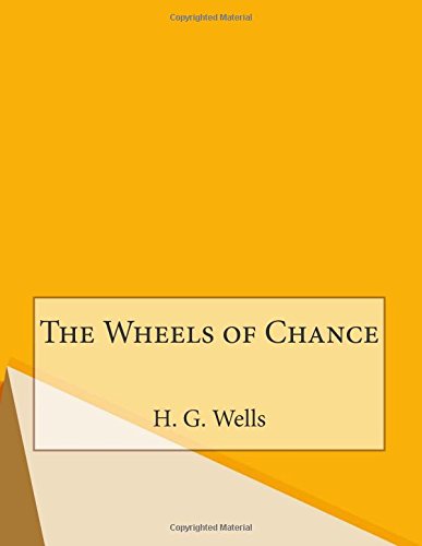 The Wheels of Chance
