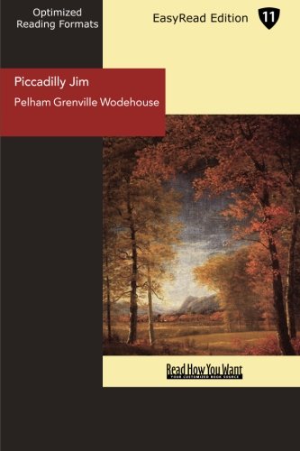 Piccadilly Jim: Easyread Edition