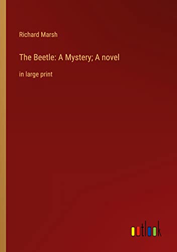 The Beetle: A Mystery