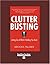 Clutter Busting: Letting Go of What's Holding You Back: Easyread Super Large 18pt Edition