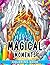 Magical Moments: Inspired b...