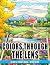 Colors Through the Lens by Brenda Richards