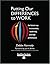 Putting Our Differences to Work: The Fastest Way to Innovation, Leadership, and High Performance: Easyread Super Large 18pt Edition