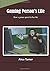 Gaming Person's Life: How a...