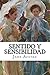 Sentido y sensibilidad Jane Austen (Spanish Edition)