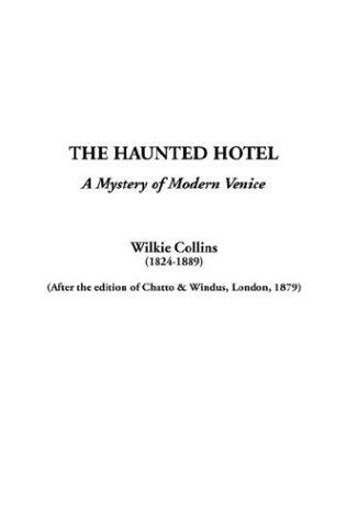 The Haunted Hotel