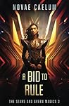 A Bid to Rule