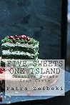 Five Sweets One Island: Creative Sweets from Crete EN