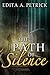 The Path of Silence