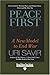 Peace First: A New Model to...