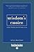 Wisdom's Choice by Kathryn Adams Shapiro