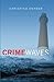 Crime Waves