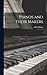 Pianos and Their Makers: 1