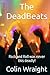 The DeadBeats: Rock and Roll was never this deadly!