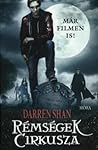 Rémségek Cirkusza by Darren Shan