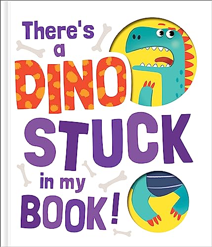There's a Dino Stuck in My Book! (Hardcover)