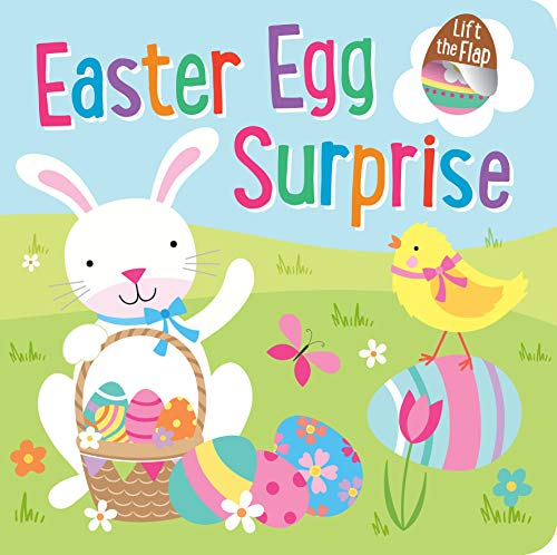 Easter Egg Surprise: Lift-the-Flap Board Book (Hardcover)