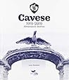 Cavese 1919-2019. Almanacco Storico.