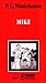 Mike by Pelham G. Wodehouse