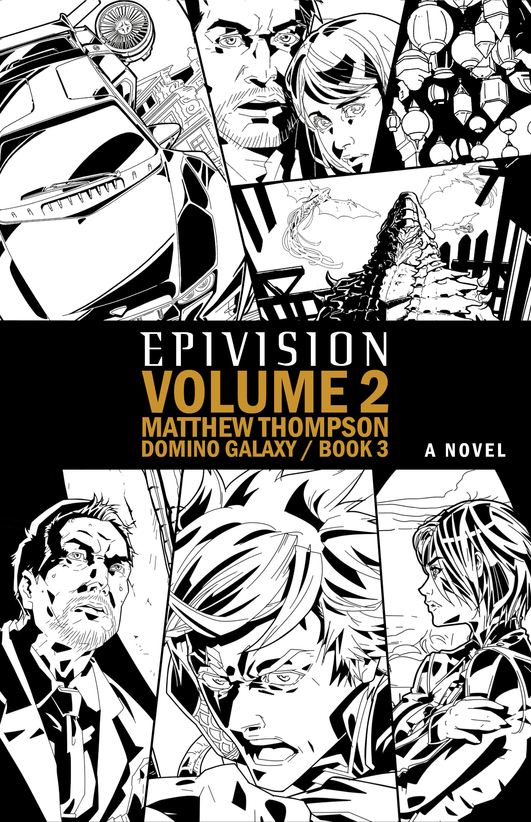 Epivision, Vol. 2 (Domino Galaxy, #3)