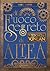 Il Fuoco Segreto di Altea - Il Tesoro di Vjnlan by Isabel Harper