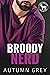 Broody Nerd : A Hero Club Novel