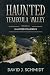Haunted Temecula Valley: Bo...