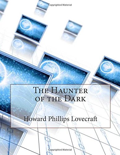 The Haunter of the Dark