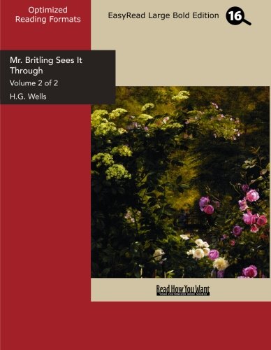Mr. Britling Sees It Through: Easyread Large Bold Edition