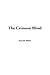 The Crimson Blind