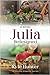 Julia Redesigned (A Second Chance Series #2)