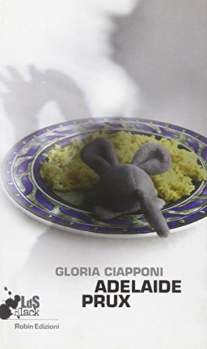 Adelaide Prux (Paperback)