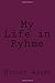 my life in rhyme by Hilary Adams