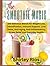 The Smoothie Magic by Shirley Rios