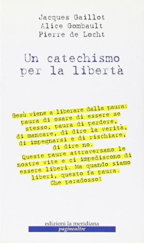 Un catechismo per la libertà (Paperback)