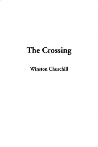 The Crossing, the