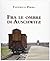 Fra le ombre di Auschwitz by Federico Pirro