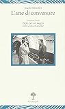 L'arte di convers...