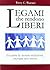 Legami che rendono liberi. ...