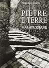 Pietre e terre malatestiane