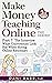 Make Money Teaching Online,...