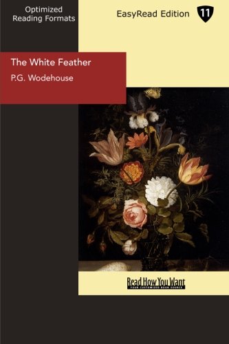 The White Feather: Easyread Edition