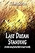 Last Dream Standing
