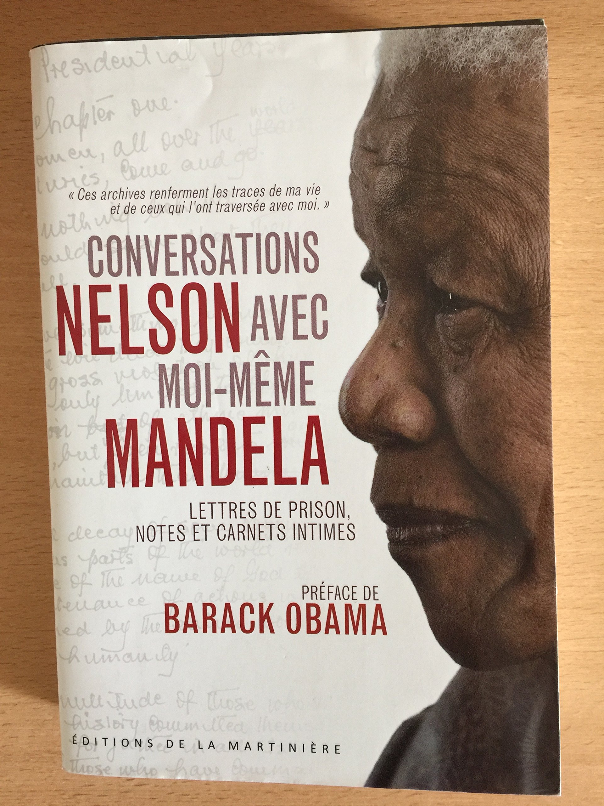 CONVERSATIONS AVEC MOI-MEME.LETTRES DE PRISON,NOTES ET CARNETS INTIMES.